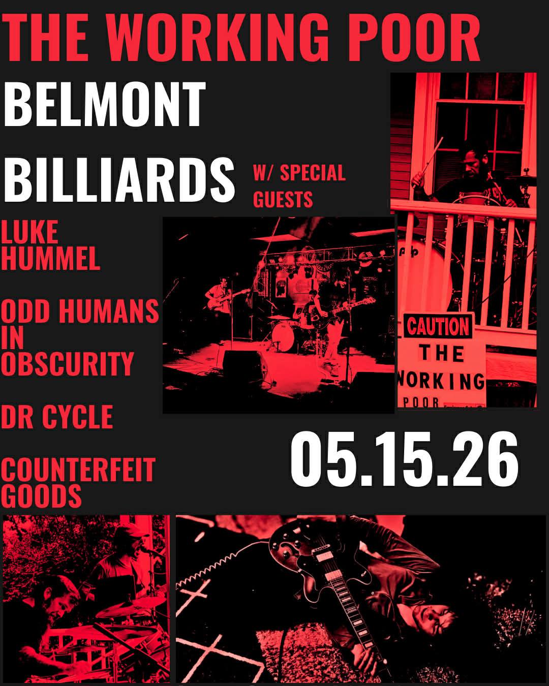 The Working Poor at Belmont Billiards with DR CYCLE on May 15, 2026